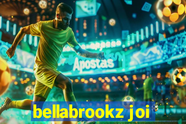 bellabrookz joi